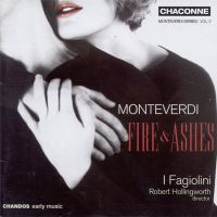 Monteverdi: Fire & Ashes
